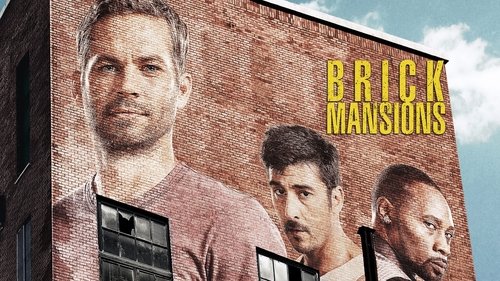 Brick Mansions (2014) Regarder le film complet en streaming en ligne