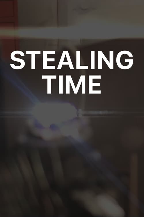 Stealing+Time