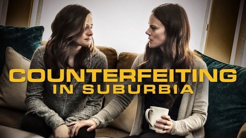 Counterfeiting in Suburbia (2018) Regarder Film complet Streaming en ligne