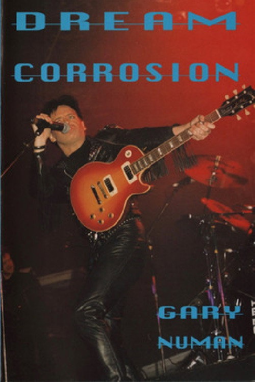 Gary Numan - Dream Corrosion's poster