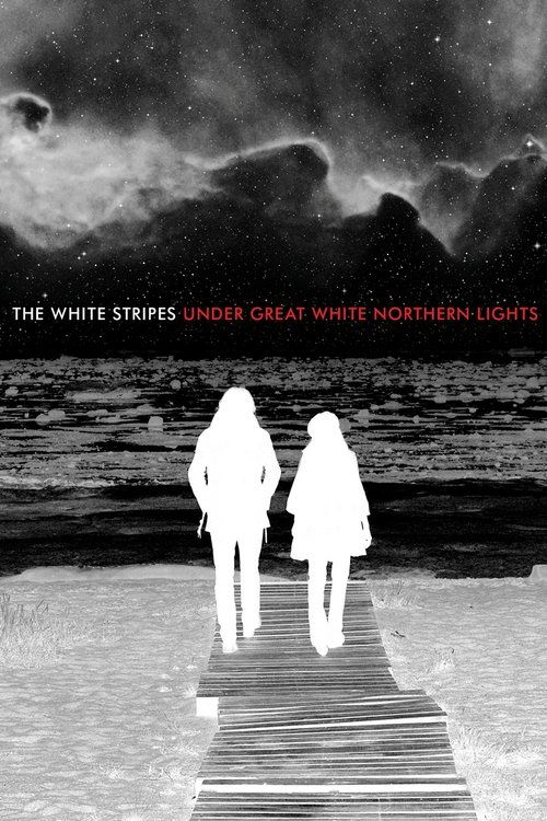 The+White+Stripes%3A+Under+Great+White+Northern+Lights