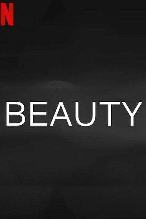 Beauty (2021) หนังเต็มออนไลน์