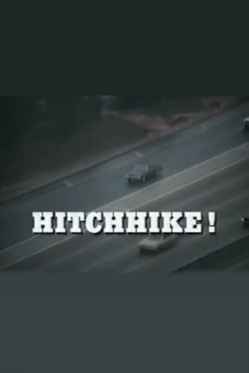 Hitchhike! 1974 Hitchhike! 1974