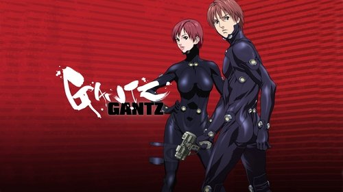 GANTZ Watch Full TV Episode Online