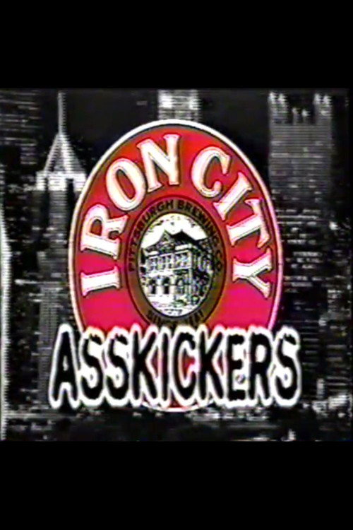 Iron City Asskickers poster 4