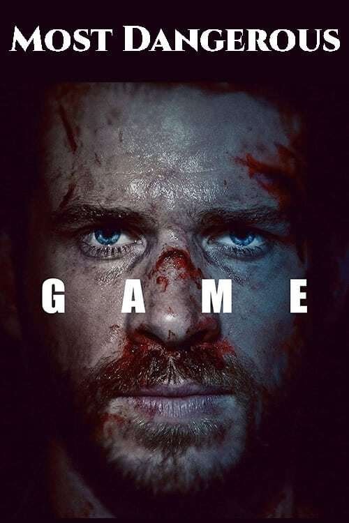 Watch Most Dangerous Game (2021) Full Movie Online Free