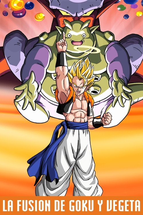 Dragon Ball Z: ¡Fusión! (1995) Mira la transmisión completa de la película en línea