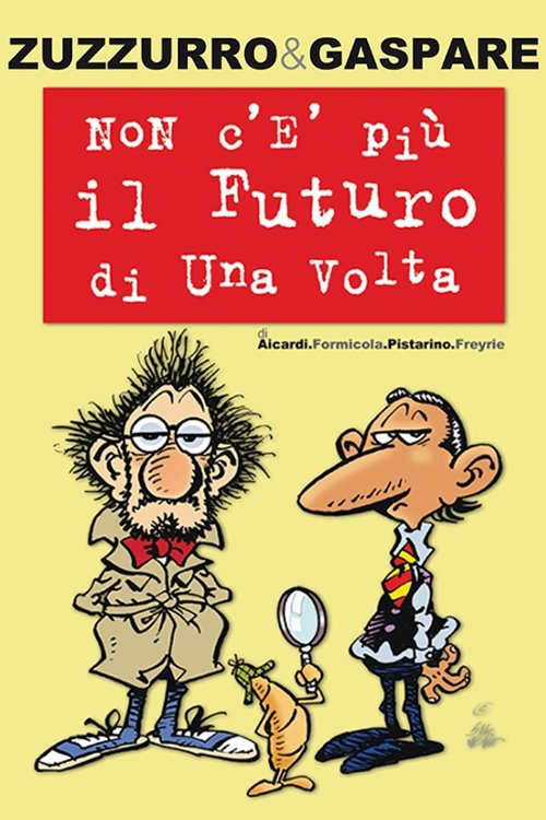 Non+c%27%C3%A8+pi%C3%B9+il+futuro+di+una+volta