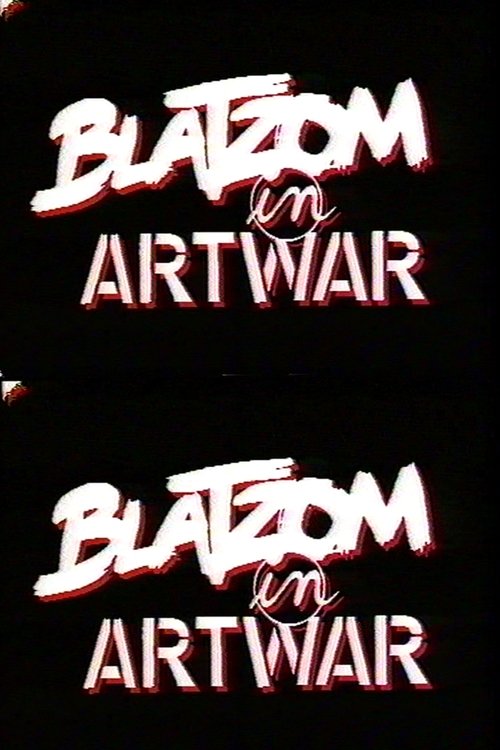 (Stream Deutsch) Blatzom in Artwar (1990) Stream Deutsch Blatzom in Artwar (1990) Vollständiges Film-Streaming online ansehen