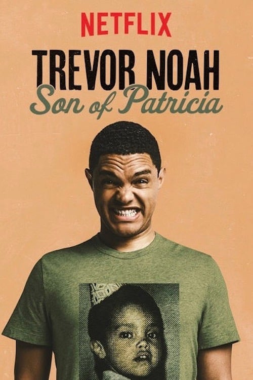Trevor Noah: Son of Patricia (2018) PelículA CompletA 1080p en LATINO espanol Latino