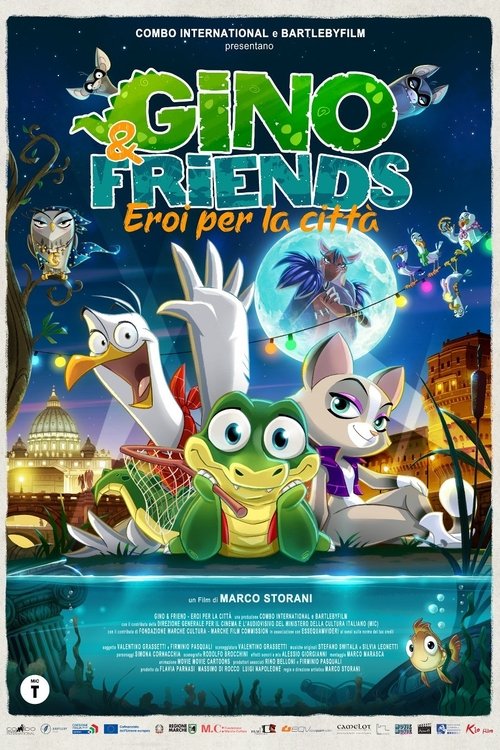 Gino & Friends - Eroi per la città Poster