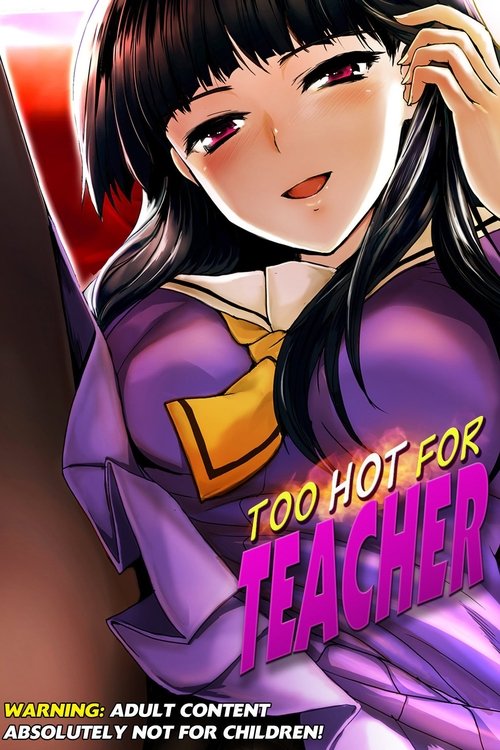 Too Hot For Teacher
