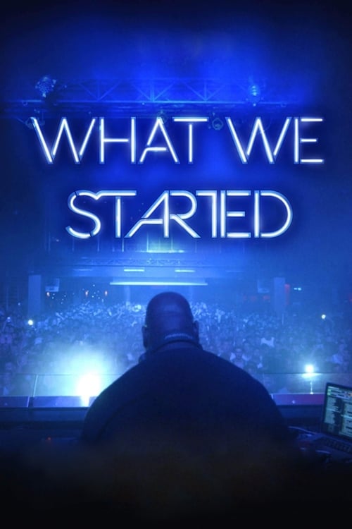 What+We+Started