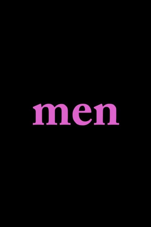 Men (2017) Watch Full HD Movie Streaming Online