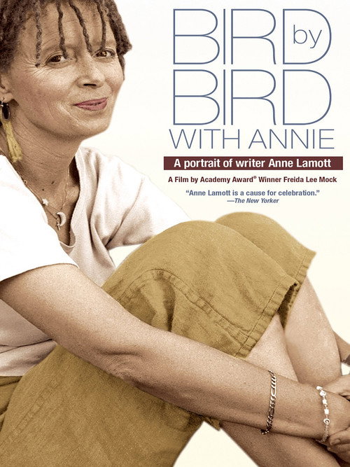 Bird by Bird with Annie: A Film Portrait of Writer Anne Lamott poster 2