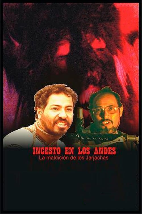 Incesto en los Andes: La maldición de los jarjachas Poster