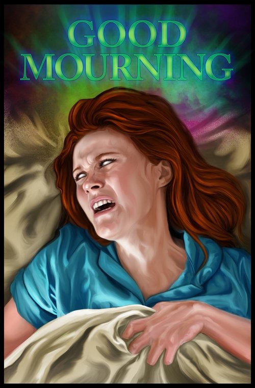 Good Mourning Poster