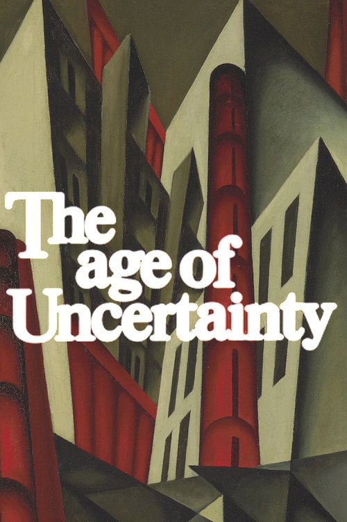 The Age of Uncertainty电影海报