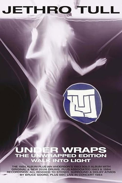 Jethro Tull: Under Wraps (The Unwrapped Edition) Poster