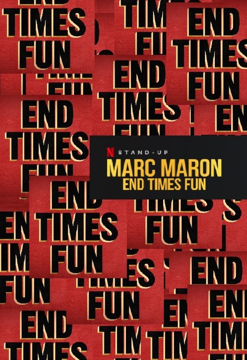 Marc+Maron%3A+End+Times+Fun