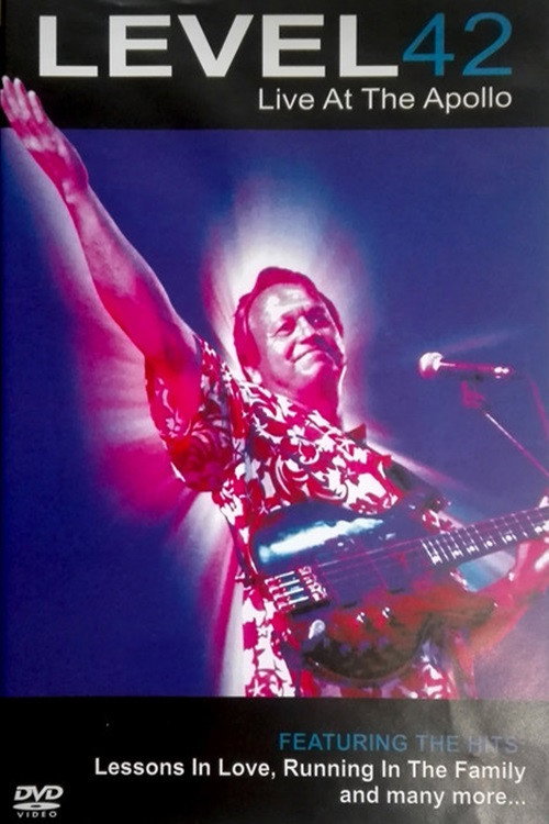 Level 42 - Live at the Apollo电影海报