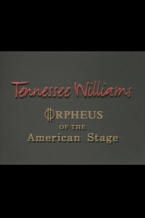 Guarda Tennessee Williams: Orpheus of the American Stage (1994) Film Completo ITALIANO Tennessee Williams: Orpheus of the American Stage (1994) Guarda il film in streaming online