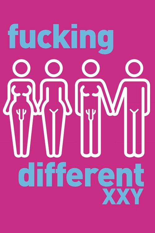 Fucking+Different+XXY