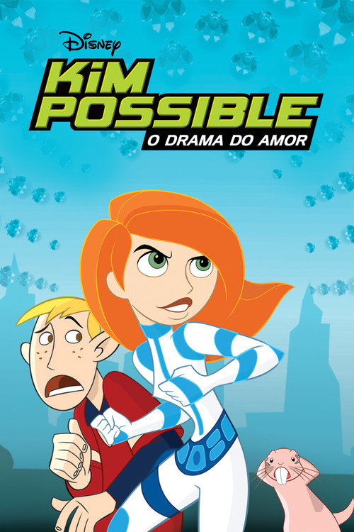 Assistir ! Kim Possible: É Um Drama 2005 Filme Completo Dublado Online Gratis