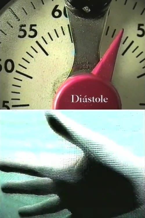 Diastole (1994) Assista a transmissão de filmes completos on-line