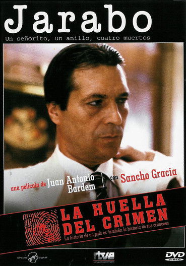 La huella del crimen: Jarabo 1985 La huella del crimen: Jarabo 1985