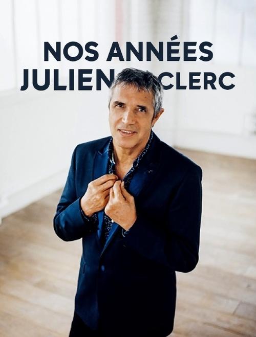 Nos+ann%C3%A9es+Julien+Clerc