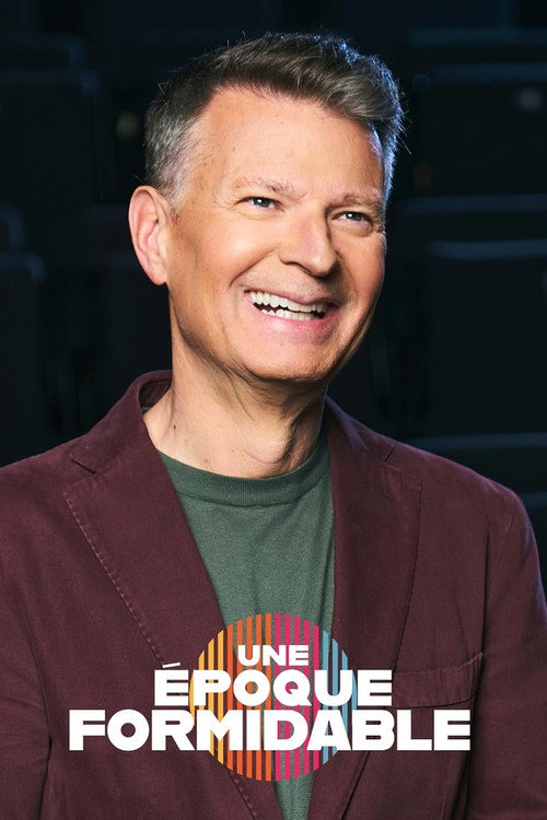 Une époque formidable