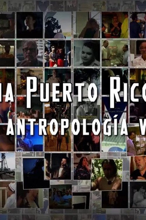 Cinema Puerto Rico: una antropología visual poster 2