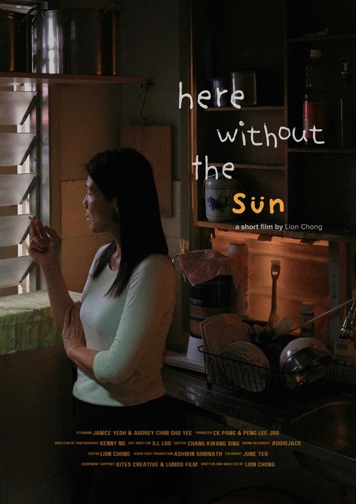 Here Without The Sun Poster