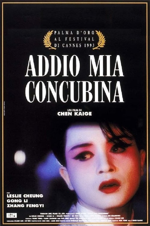 Addio mia concubina (1993) Guarda lo streaming di film completo online