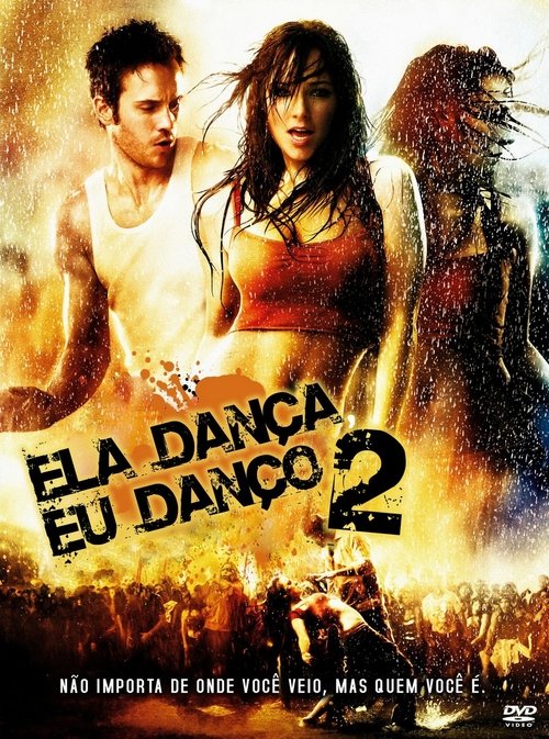 Assistir Ela Dança, Eu Danço 2 (2008) filme completo dublado online em Portuguese