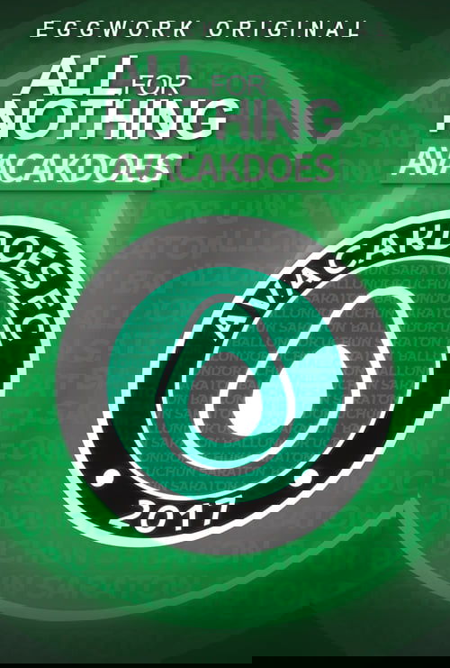 All For Nothing: Avacakdoes