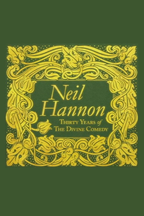 Neil Hannon: 30 Years of the Divine Comedy poster 2