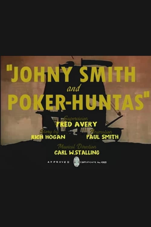 Johnny Smith and Poker-Huntas