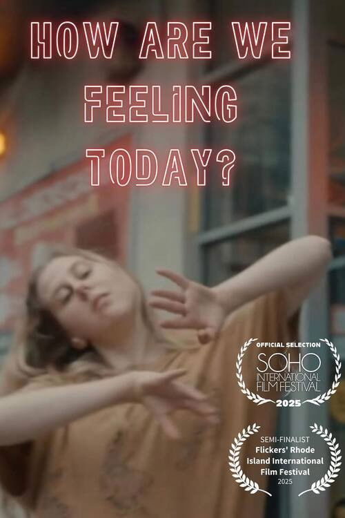 How Are We Feeling Today? Poster