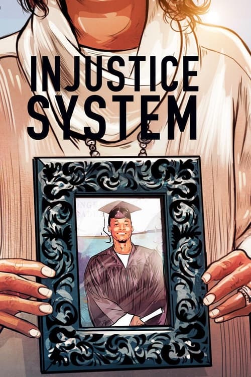 Injustice+System