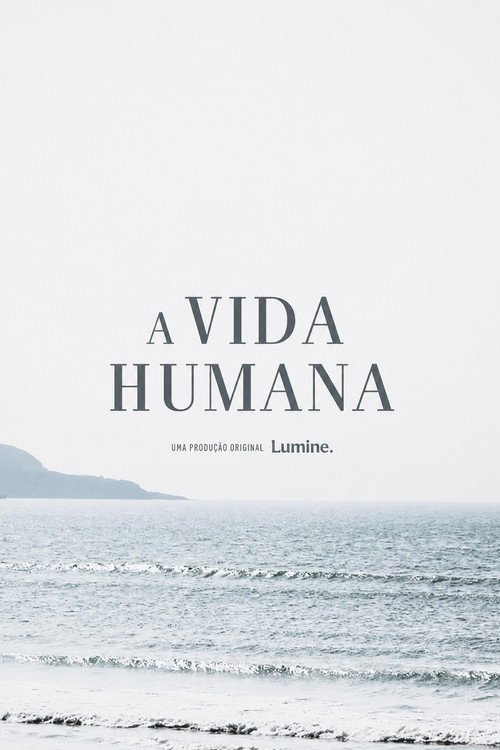 A Vida Humana