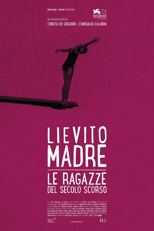 Lievito madre – Le ragazze del secolo scorso poster 3