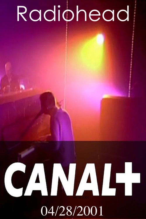 Radiohead: Live at Canal+ 2001
