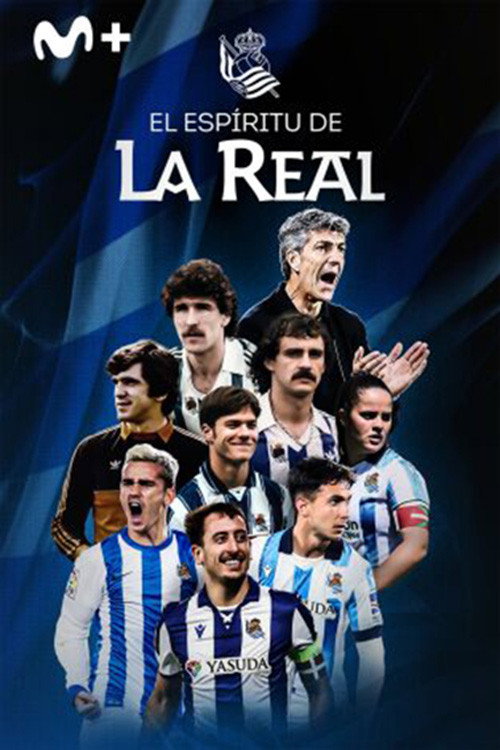El Esp&iacute;ritu de La Real电影海报