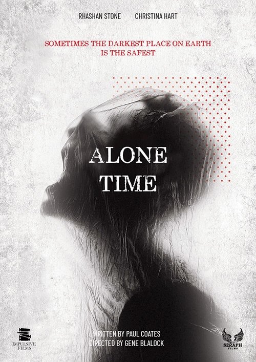 Watch Alone Time (2021) Full Movie Online Free