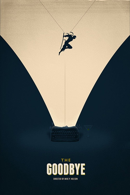 The Goodbye Poster