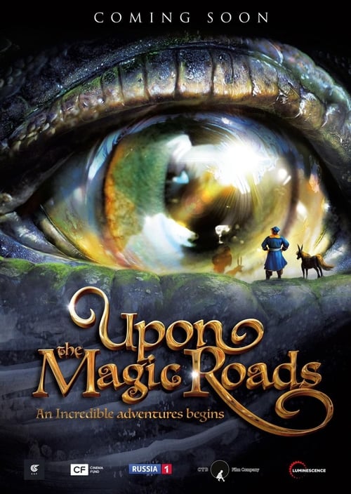 Upon The Magic Roads (2020) หนังเต็มออนไลน์