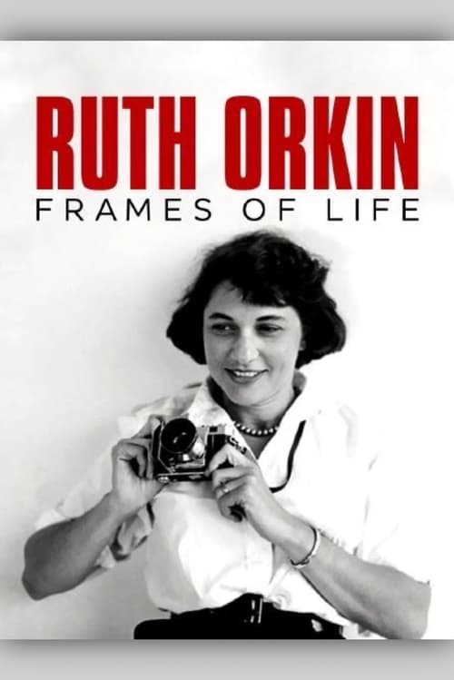 Ruth Orkin: Frames of Life