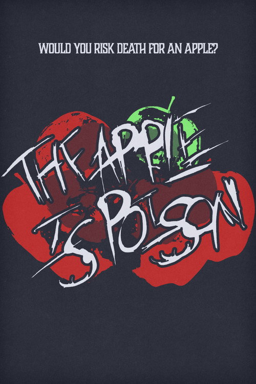 The Apple is Poison poster 2